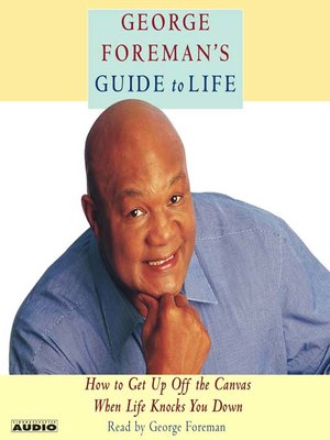 cover image of George Foreman's Guide to Life